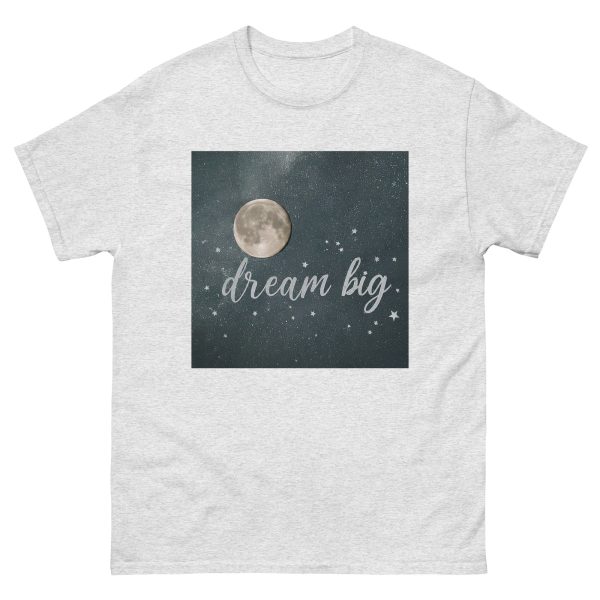 Dream Big Unisex classic tee - Image 4